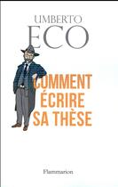 Couverture du livre « Comment écrire sa thèse » de Umberto Eco aux éditions Flammarion