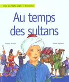 Couverture du livre « Au temps des sultans » de Hoffmann/Maruejol aux éditions Casterman