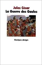 Couverture du livre « La guerre des Gaules » de Jules Cesar aux éditions Ecole Des Loisirs