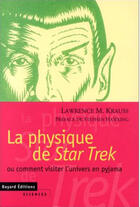 Couverture du livre « Physique De Star Strek (La) » de Krauss L aux éditions Bayard