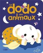 Couverture du livre « Le dodo des animaux » de Agnes De Lestrade et Sejung Kim aux éditions Lito