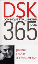 Couverture du livre « 365 jours » de Strauss-Kahn-D aux éditions Grasset