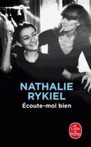 Couverture du livre « Écoute-moi bien » de Nathalie Rykiel aux éditions Le Livre De Poche