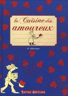 Couverture du livre « Cuisine des amoureux » de Allkemper Gisela aux éditions Terres Editions