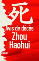 Couverture du livre « Avis de décès » de Zhou Haohui aux éditions Sonatine