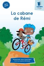 Couverture du livre « La cabane de Rémi » de Michelle Khalil et Marie-Claude Pigeon aux éditions Cit'inspir