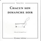 Couverture du livre « Chacun son dimanche soir » de Selcer/Pellet aux éditions Riveneuve