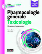 Couverture du livre « Pharmacologie générale toxicologie : Mécanismes fondamentaux » de Isabelle Claverie et Helene Hedde aux éditions Editions Porphyre