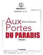 Couverture du livre « Aux portes du paradis » de Marale Kianpour aux éditions Erick Bonnier