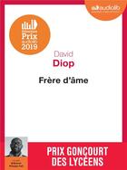 Couverture du livre « Frere d'ame - livre audio 1 cd mp3 » de David Diop aux éditions Audiolib
