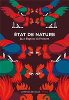 Couverture du livre « État de nature » de Jean-Baptiste De Froment aux éditions Aux Forges De Vulcain
