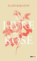 Couverture du livre « Le livre de la rose » de Alain Baraton aux éditions Mon Poche