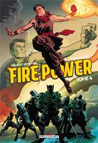 Couverture du livre « Fire power Tome 4 » de Robert Kirkman et Chris Samnee aux éditions Delcourt