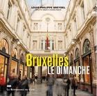 Couverture du livre « Bruxelles, le dimanche » de  aux éditions Renaissance Du Livre