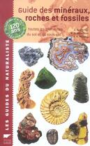 Couverture du livre « Guide Des Mineraux, Roches Et Fossiles » de Bishop/Hamilton/Wool aux éditions Delachaux & Niestle