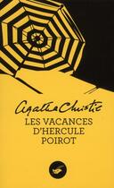 Couverture du livre « Les vacances d'Hercule Poirot » de Agatha Christie aux éditions Editions Du Masque