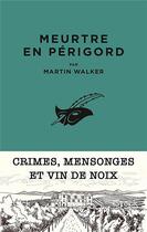 Couverture du livre « Meurtre en Périgord » de Martin Walker aux éditions Editions Du Masque