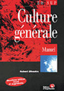 Couverture du livre « Culture Generale ; Manuel » de Robert Silvestre aux éditions Organisation