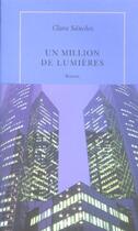 Couverture du livre « Un million de lumieres » de Clara Sanchez aux éditions Table Ronde