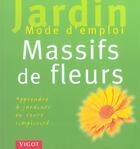 Couverture du livre « Massifs De Fleurs » de Leyhe aux éditions Vigot