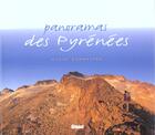 Couverture du livre « Panoramas des pyrenees » de Alain Bourneton aux éditions Glenat