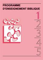 Couverture du livre « Credo n 1 » de Favre & Kohler & Koh aux éditions La Maison De La Bible