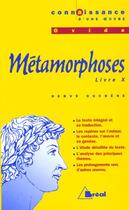 Couverture du livre « Metamorphoses - ovide livre x » de Duchene aux éditions Breal