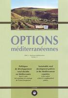 Couverture du livre « Politiques de developpement rural durable en mediterranee dans le cadre de la politique de voisinage » de Chassany Jean-Paul aux éditions Ciheam