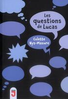 Couverture du livre « Questions de lucas » de Nys-Mazure aux éditions Mijade