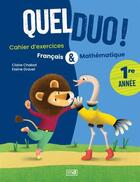 Couverture du livre « Quel duo ! 1ere annee » de Chabot Claire aux éditions Marcel Didier