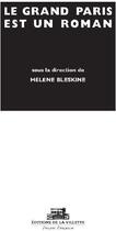 Couverture du livre « Le grand Paris est un roman » de Helene Bleskine aux éditions La Villette