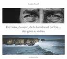 Couverture du livre « De l'eau, du vent, de la lumière et parfois... des gens au milieu » de Aurelie Prouff aux éditions Aurelie Prouff