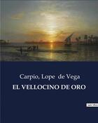 Couverture du livre « El vellocino de oro » de Carpio/De Vega aux éditions Culturea