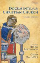 Couverture du livre « Documents of the Christian Church » de Henry Bettenson aux éditions Oup Oxford