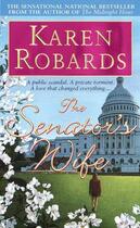 Couverture du livre « The Senator's Wife » de Karen Robards aux éditions Epagine