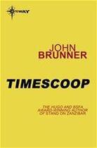 Couverture du livre « Timescoop » de John Brunner aux éditions Victor Gollancz