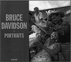 Couverture du livre « Bruce davidson portraits » de Bruce Davidson aux éditions Aperture