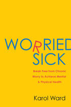 Couverture du livre « Worried Sick » de Ward Karol aux éditions Penguin Group Us