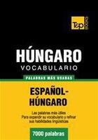 Couverture du livre « Vocabulario español-húngaro - 7000 palabras más usadas » de Andrey Taranov aux éditions T&p Books