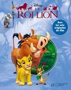 Couverture du livre « Le roi lion » de Disney aux éditions Disney Hachette