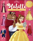 Couverture du livre « Belle, Habille Tes Princesses » de  aux éditions Disney Hachette