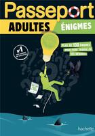 Couverture du livre « Passeport ; adultes ; énigmes ; cahier de vacances » de Agnes Scotto-Gabrielli aux éditions Hachette Education