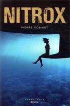 Couverture du livre « Nitrox » de Pierre Gobinet aux éditions Seuil
