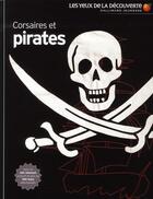 Couverture du livre « Corsaires et pirates » de Richard Platt aux éditions Gallimard-jeunesse