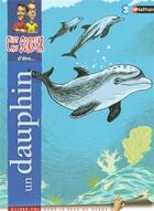 Couverture du livre « C'est pas sorcier d'être un dauphin » de Deny/Perroud aux éditions Nathan