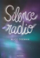 Couverture du livre « Silence radio » de Alice Oseman aux éditions Nathan