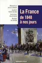 Couverture du livre « La France de 1848 à nos jours » de  aux éditions Armand Colin