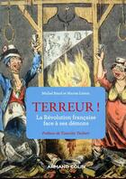 Couverture du livre « Terreur ! la Révolution française face à ses démons » de Michel Biard et Marisa Linton aux éditions Armand Colin