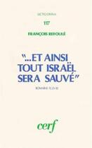 Couverture du livre « Et ainsi tout Israël sera sauvé » de Refoule Francois aux éditions Cerf