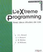 Couverture du livre « L'Extreme Programming » de J-L Benard aux éditions Eyrolles